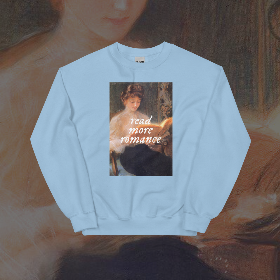 Read More Romance Art Sweatshirt