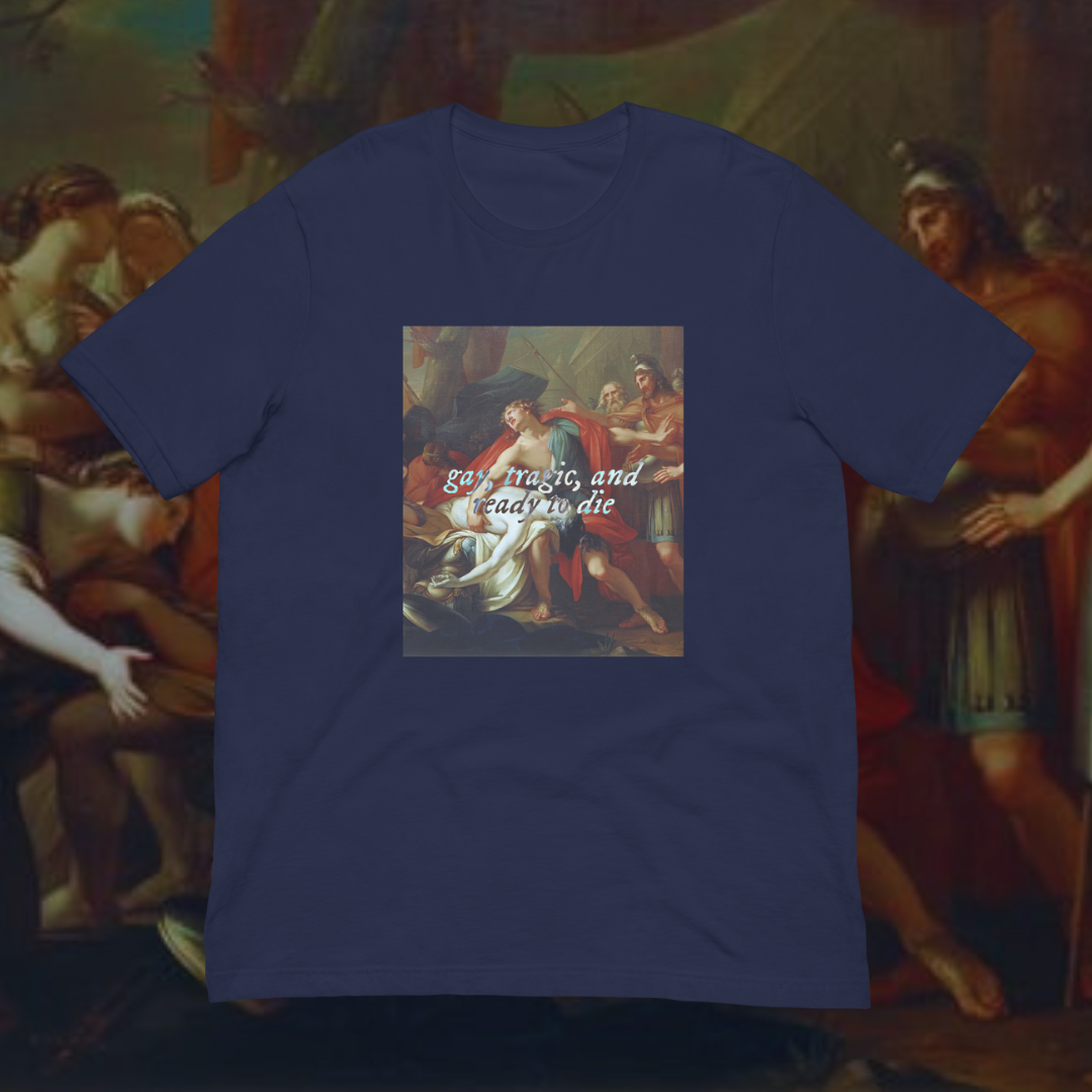 Gay, Tragic & Ready to Die Art T-Shirt