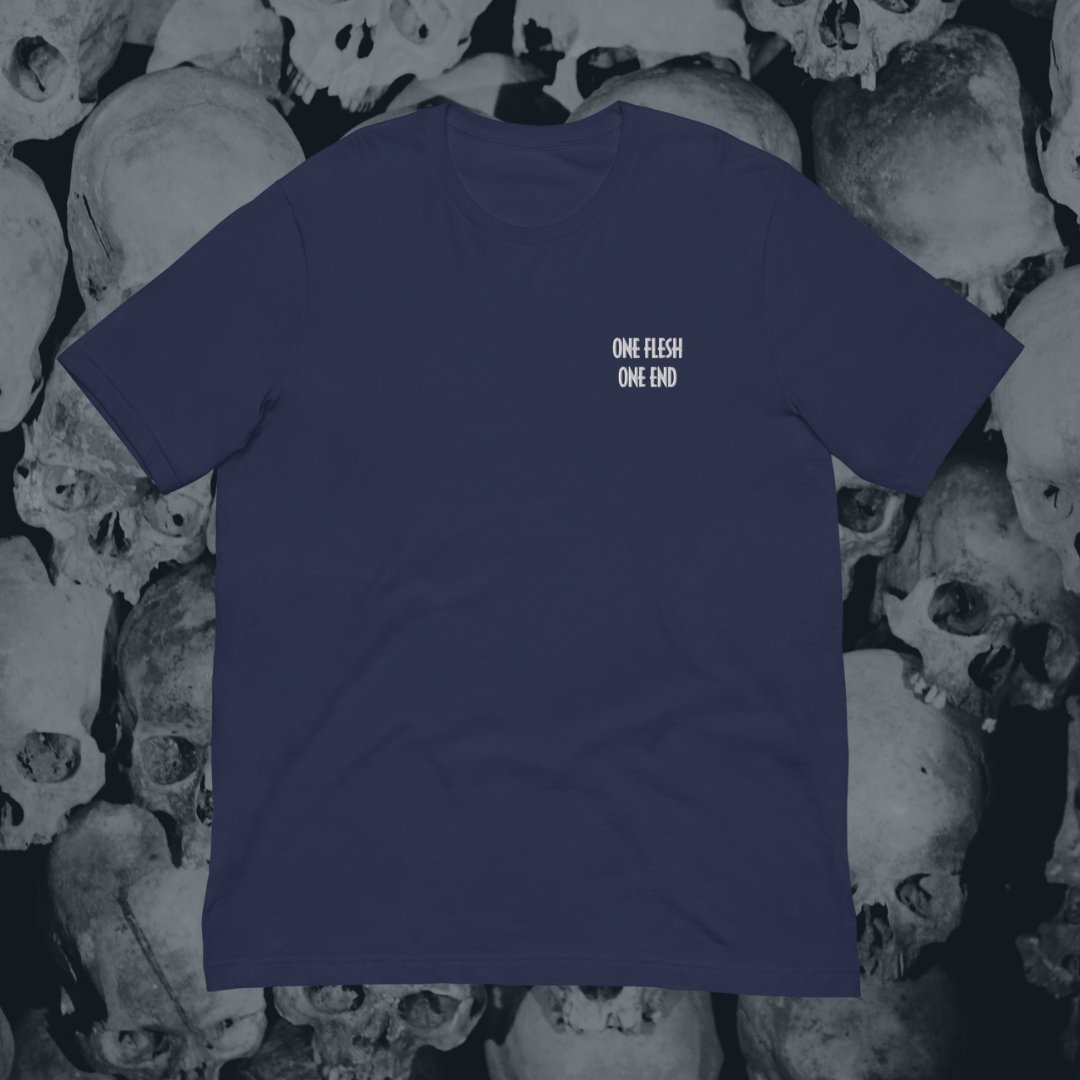 One Flesh, One End Embroidered T-Shirt