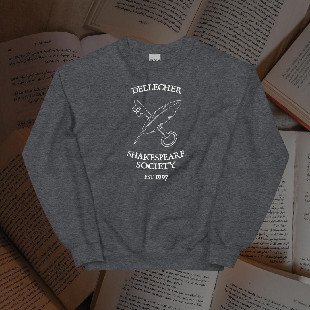 Dellecher Shakespeare Society Sweatshirt