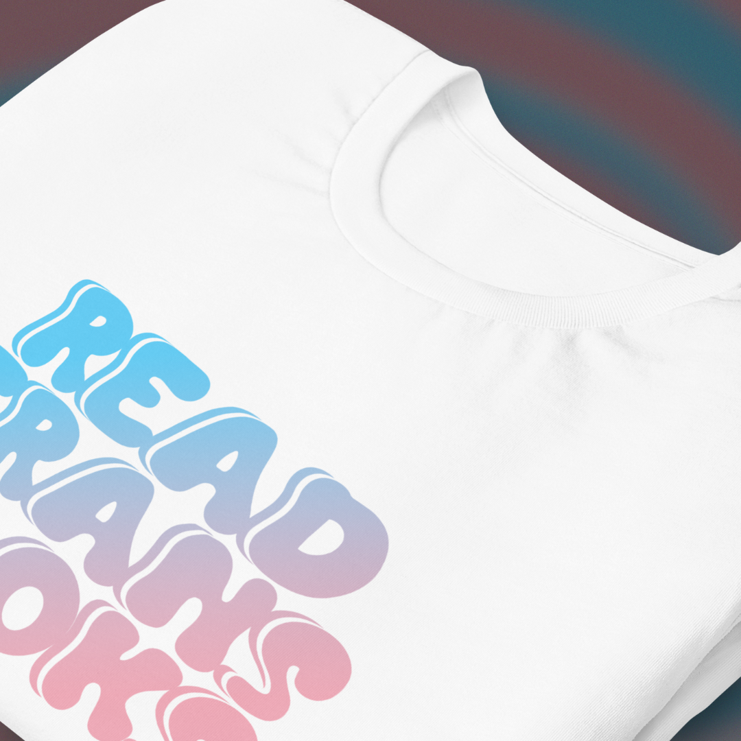 Read Trans Books T-Shirt