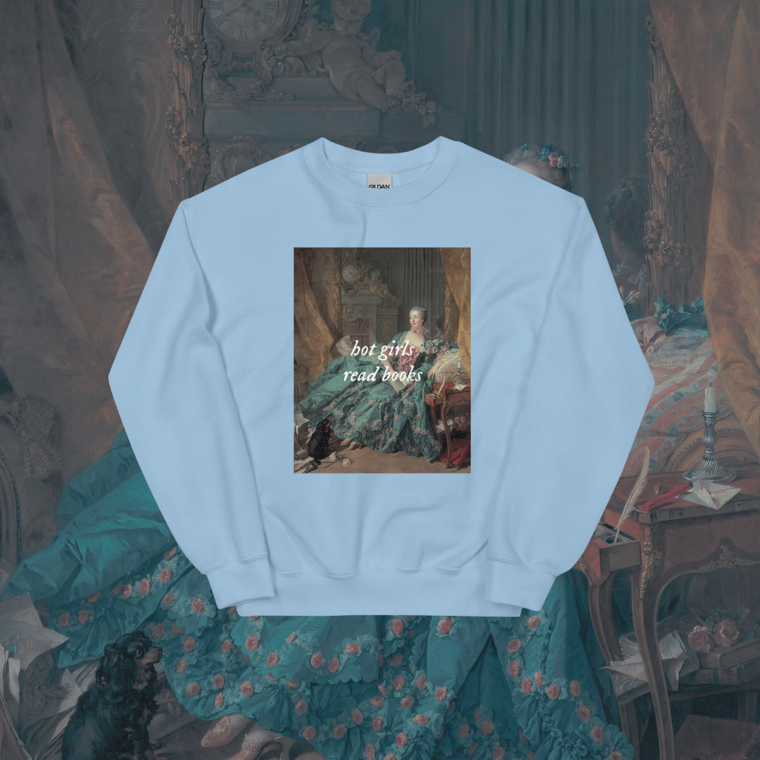 Hot Girls Read Books Art Sweatshirt