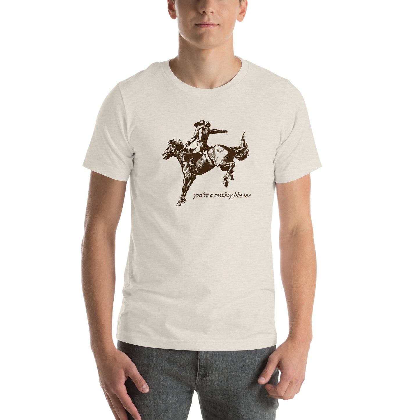 Cowboy Like Me T-Shirt