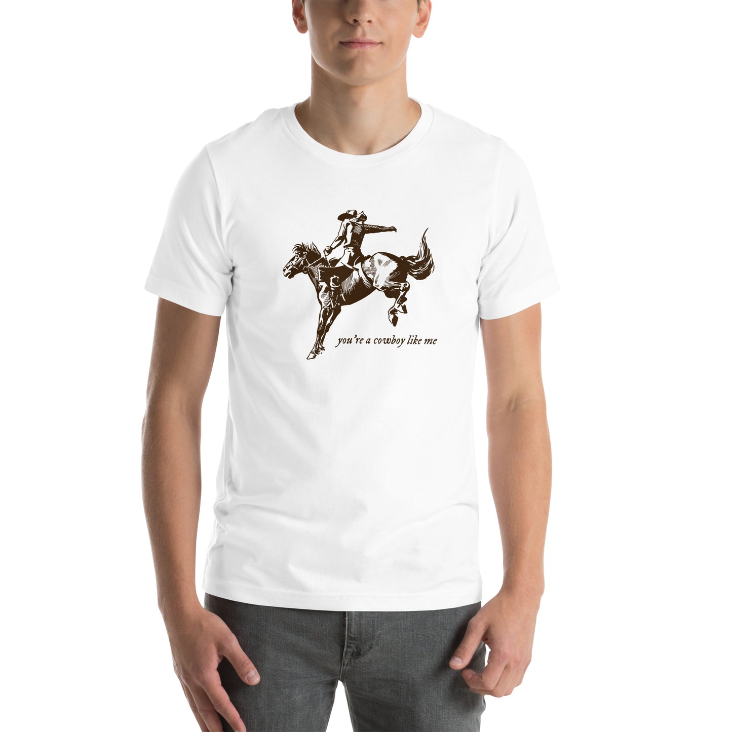 Cowboy Like Me T-Shirt