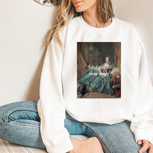 Hot Girls Read Books Art Sweatshirt