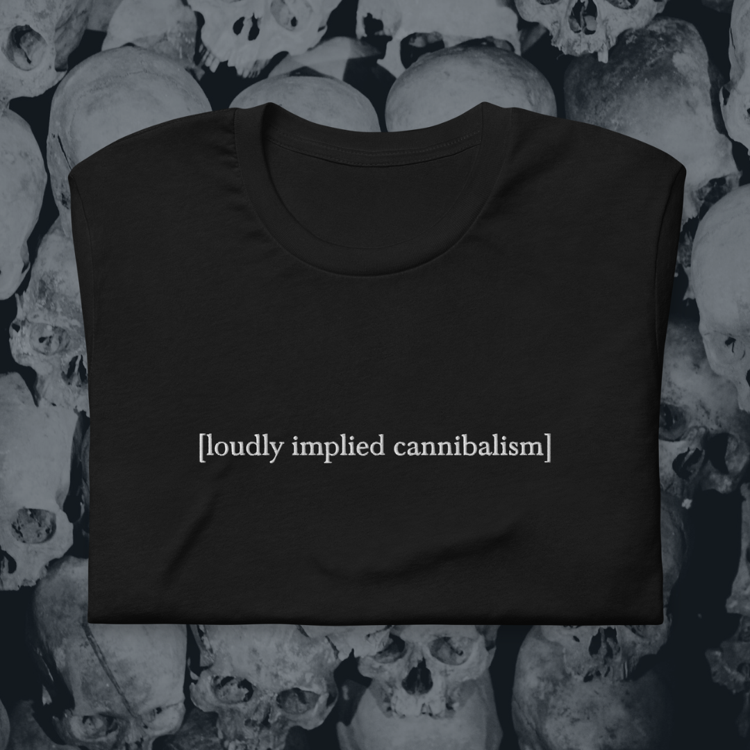 [Loudly Implied Cannibalism] Embroidered T-Shirt