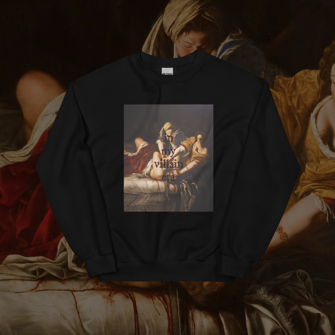 In My Villain Era Judith Art Sweatshirt